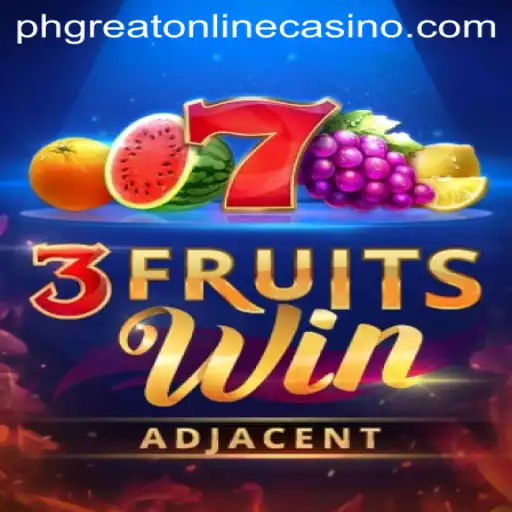Exploring the Thrills of 3FruitsWin at PHGreat Online Casino