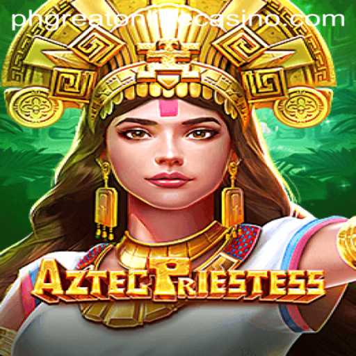 Exploring the Mystical World of AztecPriestess at PHGreat Online Casino