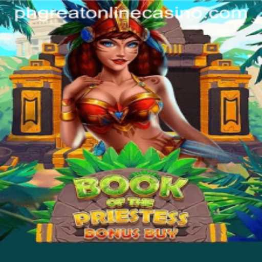 Unlock Mysteries and Fortune with BookOfThePriestess at PHGreat Online Casino