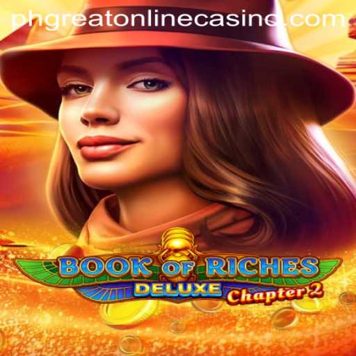 Exploring BookofRichesDeluxeChapter2: A Thrilling Journey at Phgreat Online Casino