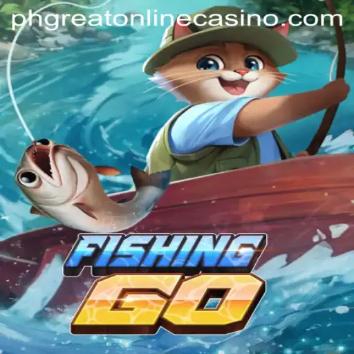 FishingGO: Dive into the Exciting World of Phgreat Online Casino