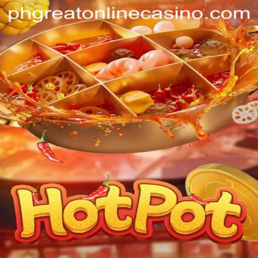 Exploring the Excitement of Hotpot: A Star Attraction in High-Stakes Gaming