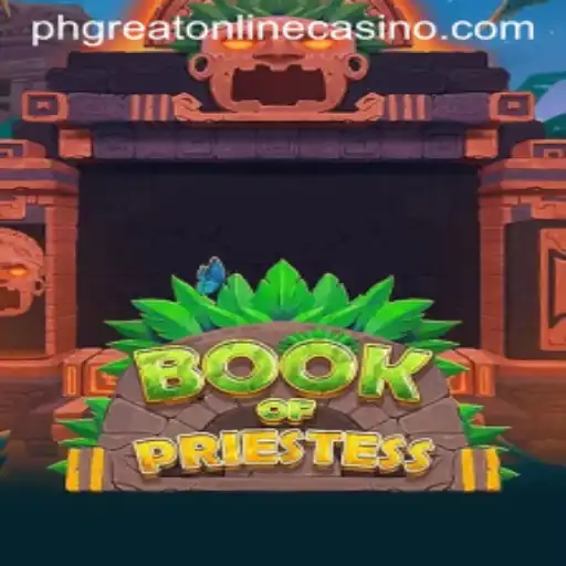 Exploring the Mystical World of BookOfPriestess at phgreat online casino