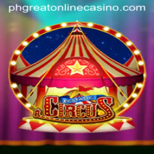 Discover the Thrilling World of EcstaticCircus at PHGreat Online Casino