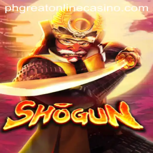 Exploring the World of Shogun: A Thrilling Game at Phgreat Online Casino