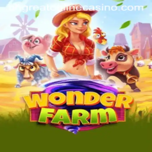 Explore the Exciting World of WonderFarm at PHGreat Online Casino