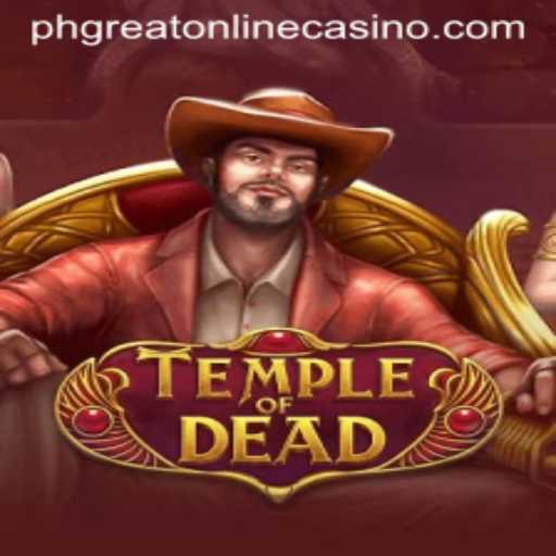 Temple of Dead: A Dive into Phgreat Online Casino Adventures
